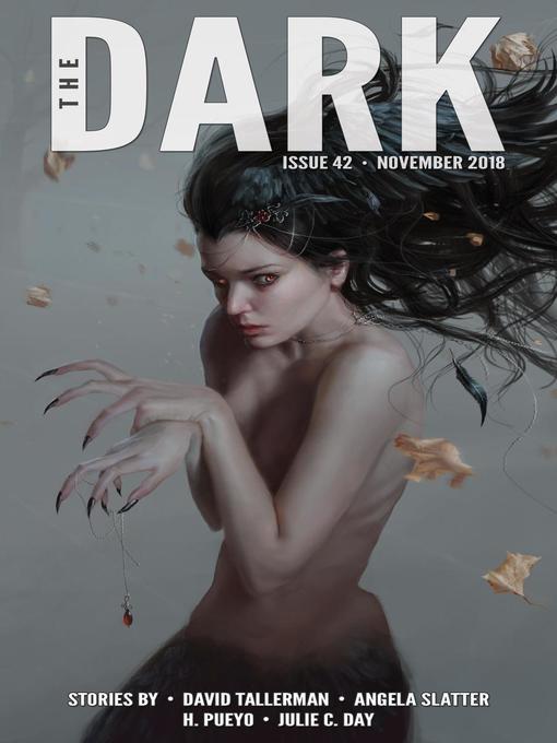 Title details for The Dark Issue 42 by David Tallerman - Available